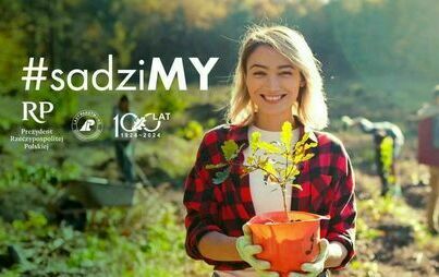 Zdjęcie do OG&Oacute;LNOPOLSKA AKCJA #SADZIMY