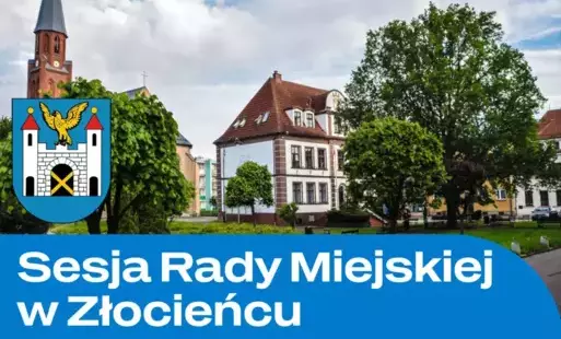 Zdjęcie do Zawiadomienie o XII Sesji Rady Miejskiej w Złocieńcu