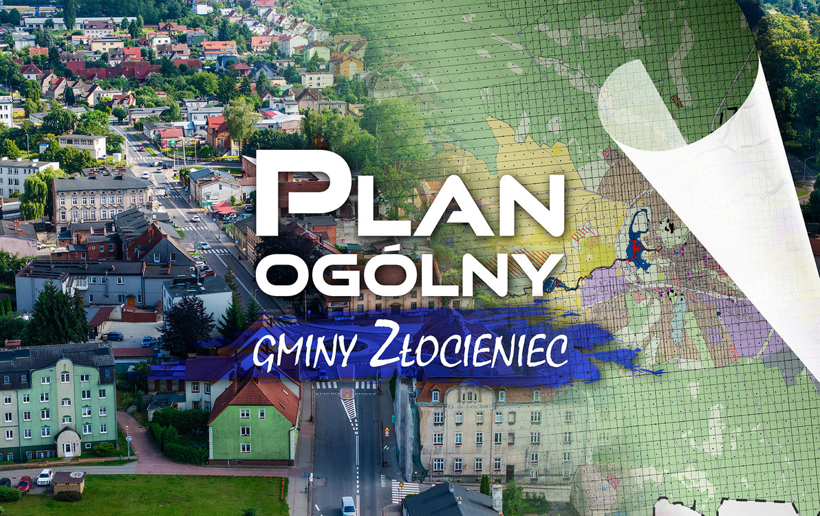 Jest plan ogólny dla Gminy Złocieniec