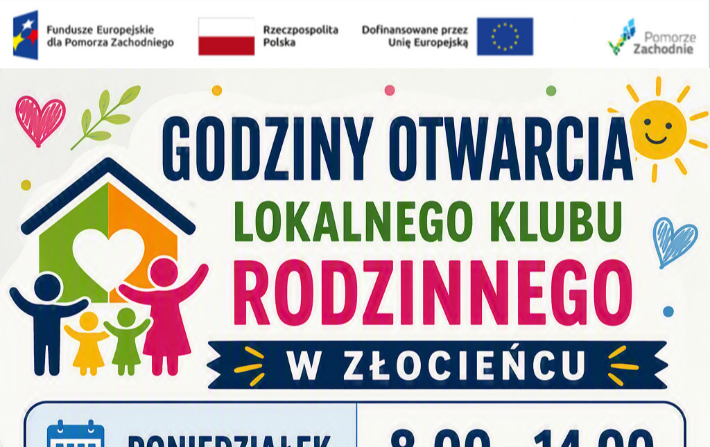 Godziny otwarcia Lokalnego Klubu Rodzinnego w Złocieńcu