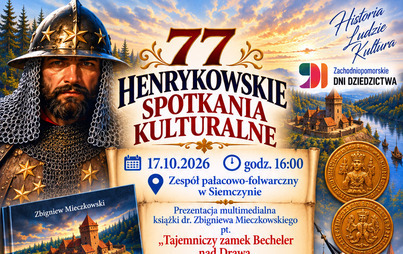 Zdjęcie do 77. Henrykowskie Spotkania Kulturalne