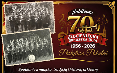 Zdjęcie do Jubileusz 70-lecia Złocienieckiej Orkiestry Dętej